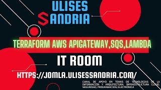 Como Crear con terraform APIGATEWAY  SQS  LAMBDA EN AWS [upl. by Nilrev]