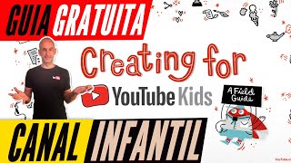 Guía Para Desarrollar Un Canal de YouTube Infantil [upl. by Yanrahc229]