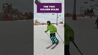 THE TWO GOLDEN RULES OF SKIING [upl. by Lehcear]