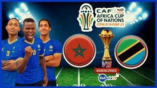 🔴 LIVE MOROCCO  1  vs  0  TANZANIA AFCON 2023 [upl. by Killoran]