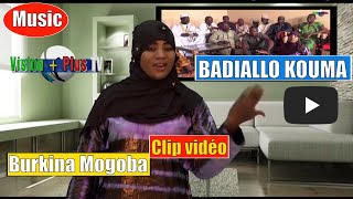 Badiallo KOUMABurkina MogobaClip vidéo de musique [upl. by Westerfield]