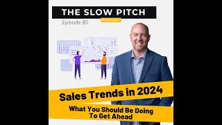 2024 Sales Trends to Stay Ahead [upl. by Anissa728]