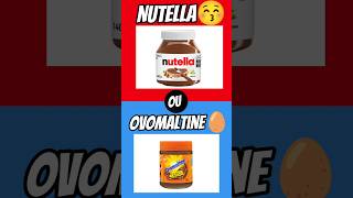 Nutella😚 ou ovomaltine🥚 quiz shorts viralvideo qualvocespreferem [upl. by Ffej75]