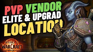 Elite PvP Vendor amp Gear Upgrade Location  World of Warcraft The War Within Guide  Patch 110 [upl. by Byron]