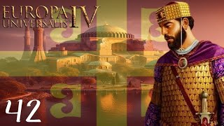 First French War  EU4 137 Byzantium  Part 42 [upl. by Eissac]