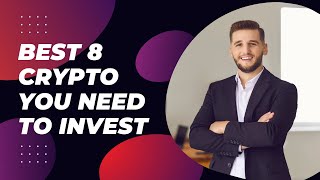 Top 8 Cryptocurrencies to Invest In 2024  Best Crypto Picks  crypto cryptocurrency trading [upl. by Michele695]