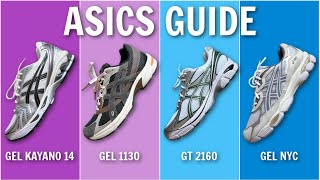 THE ULTIMATE ASICS GUIDE  Asics Gel Kayano 14 Gel 1130 GT 2160 GEL NYC  SIZING  more [upl. by Nahshon]