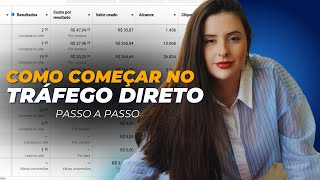 Como começar no tráfego direto Passo a passo  Live 01 [upl. by Smiga]