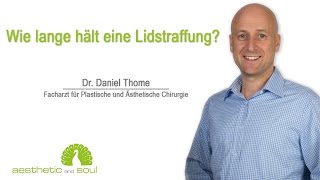 Wie lange hält eine Lidstraffung [upl. by Yatnohs]