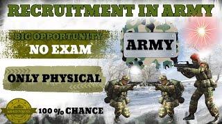 BIG OPPORTUNITY  ARMY 2024 NEW UPDATES  RECENT UPDATES  NO EXAM  100 CHANCE Zerotosucess [upl. by Kaehpos]