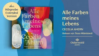 Hörprobe Extended Version »Alle Farben meines Lebens« von Cecelia Ahern [upl. by Dorri717]