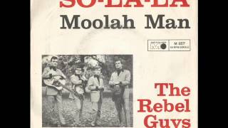 The Rebel Guys SO LA LA 1966 7 45 RPM Remasterd By B v d M 2013 [upl. by Slaohcin]