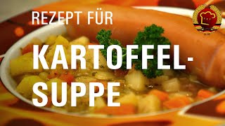 Schnelle und traditionelle Kartoffelsuppe Kartoffeleintopf kochen mit diesem DDR Rezept [upl. by Ahselaf]