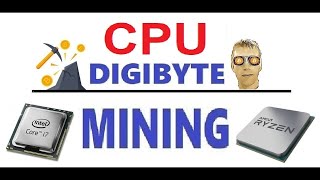 CPU Digibyte DGB Mining Tutorial  Every Coin Counts [upl. by Innor]