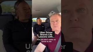 Uber Driver Shares Life Lessons with Passenger Part 3shorts [upl. by Japha]