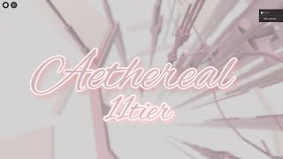 『Aethereal』【11tier】재클 [upl. by Annal]