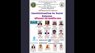 229th RTI amp Legal Meet  Constitutionalism for Social Cohesion amp RTI [upl. by Sheff]