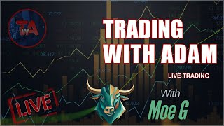 Trading Together RealTime Insights with Moe G amp TWA [upl. by Edris]