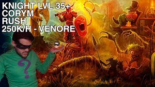 Tibia  Knight lvl 35 250khr  Coryms VENORE  RUSH [upl. by Alsi537]