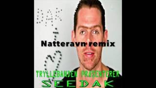 Rasmus SeDak  Natteravn [upl. by Barb820]