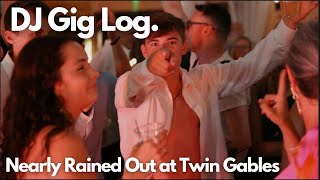 Dj Gig Log  Rainy Ceremony At Twin Gables [upl. by Spring]