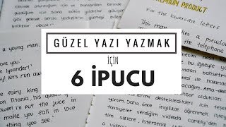 Güzel Yazı Yazmak için 6 İpucu [upl. by Kuth800]