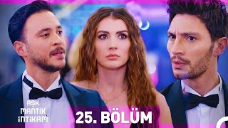 Aşk Mantık İntikam 25 Bölüm [upl. by Anihpled]