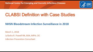 2018 NHSN Training  Central Lineassociated Bloodstream Infection CLABSI [upl. by Nohsyt]