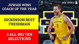 Michigan Basketball News Juwan Howard Wins HUGE Award 3 Wolverines Named To AllBig Ten Teams [upl. by Kobi482]