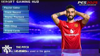 PES 2025 PPSSPP v50 HD eFootball PES 2025 PPSSPP [upl. by Hedgcock381]