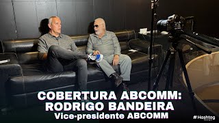 POP  Cobertura da ABCOMM e Entrevista com Rodrigo Bandeira [upl. by Trini]