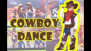 COWBOY DANCE  STD I amp II  37TH SCHOOL DAY CELEBRATION [upl. by Edbert]