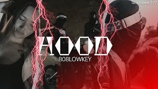 808LOWKEY  HOOD  CLIP OFFICIEL  SCEMPIRE [upl. by Musihc]