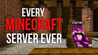 Every Minecraft Server Ever [upl. by Austin]