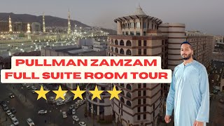 5 STAR PULLMAN ZAMZAM HOTEL NEAR AL HARAM MEDINA  ROOM TOUR  3 MINS WALK TO HARAM IN MEDINA [upl. by Matti175]