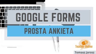 Formularze Google  jak przygotować krótką ankietę [upl. by Aikem467]