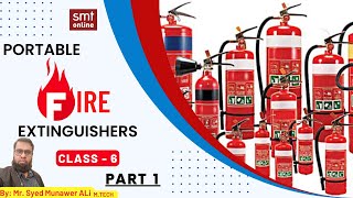 PORTABLE FIRE EXTINGUISHER PART 1  CLASS 6 [upl. by Nosiddam]