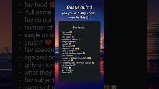 bestie quiz [upl. by Cutlip]