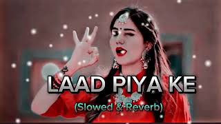 Laad Piya Ke dj new song 💞 लाड पिया के सपना चौधरी न्यू सोंग [upl. by Rupert309]