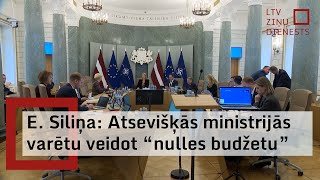 E Siliņa Atsevišķās ministrijās varētu veidot “nulles budžetu” [upl. by Ariad]