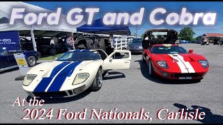 Ford GT and Cobras at the 2024 Ford Nationals Carlisle [upl. by Dane905]