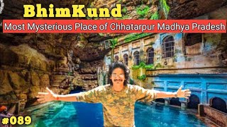 BhimKund की कहानी 😍 Most Mysterious Place of MP  chhatarpur bhimkund mysterious mp place [upl. by Tartan]