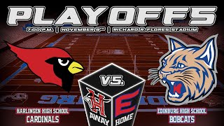 Harlingen Cardinals vs Edinburg Bobcats [upl. by Yeldua128]