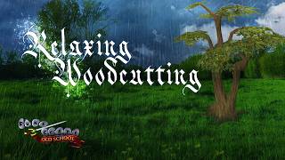 OSRS ASMR Woodcutting in the Rain [upl. by Amiarom]