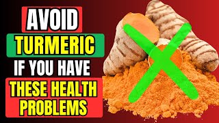 🚫 AVOID TURMERIC If You Have THESE Health Problems Pt2 [upl. by Ainna]