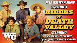 Riders Of Death Valley  S1E01 Death Marks the Trail  Full Classic Western Show  Buck Jones  WC [upl. by Marlon]