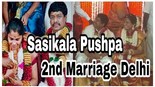 Sasikala Pushpas 2nd Marriage Delhi [upl. by Hirz]