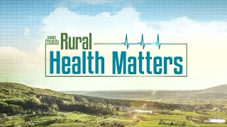 Rural Health Matters RFD broadcast on January 29 2024 [upl. by Blockus]