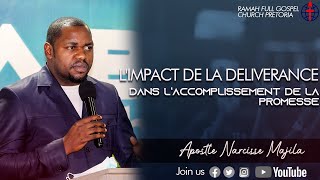 Apôtre Narcisse Majila  LIMPACT DE LA DELIVRANCE DANS LACCOMPLISSEMENT DE LA PROMESSE [upl. by Elatnahc347]