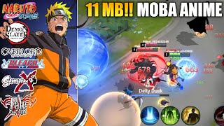 Game MOBA Anime Cuma 11MB ada NARUTO Demon Slayer SAMURAI X di Android [upl. by Gert]